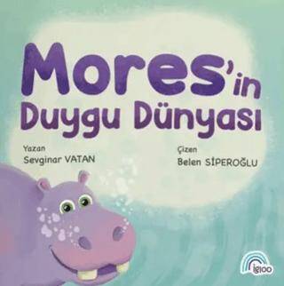 Mores`in Duygu Dünyası - 1