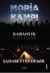 Moria Kampı - Hiç Yayınları
