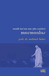 Mormonlar - Eski Yeni Yayınları