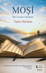 Moşi - Bir Cezaevi Romanı - Deniz Yayınevi