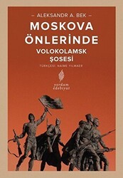 Moskova Önlerinde - Yordam Edebiyat