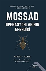 Mossad - Operasyonlarının Efendisi - Altınordu Yayınları