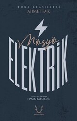Mösyö Elektrik - Karakum Yayınevi