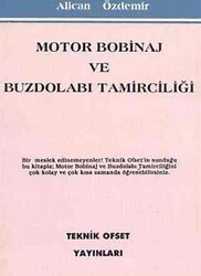 Motor Bobinaj ve Buzdolabı Tamirciliği - Teknik Ofset Yayınları