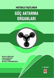 Motorlu Taşıtlarda Güç Aktarma Organları - Ekin Basım Yayın