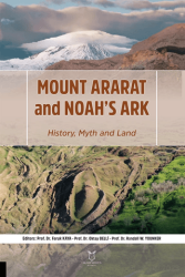 Mount Ararat and Noah’s Ark History, Myth and Land - Akademisyen Kitabevi