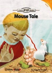 Mouse Tale PYP Readers 1 - e-future