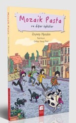 Mozaik Pasta ve Diğer Öyküler - Final Kültür Sanat Yayınları