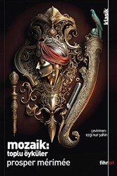 Mozaik: Toplu Öyküler - Fihrist Kitap