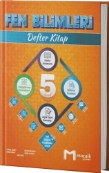 Mozaik Yayınları 5. Sınıf Fen Bilimleri Defter Kitap - Mozaik Yayınları
