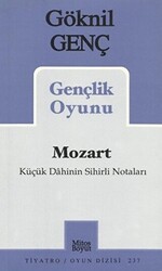 Mozart Küçük Dahinin Sihirli Notaları Gençlik Oyunu - Mitos Boyut Yayınları