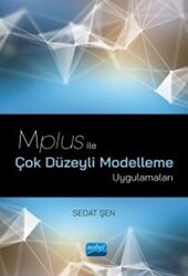 Mplus ile Çok Düzeyli Modelleme Uygulamaları - Nobel Akademik Yayıncılık
