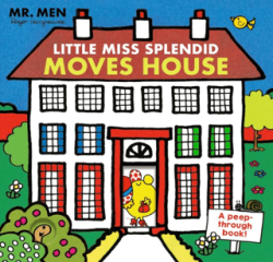 Mr. Men: Little Miss Splendid Moves House A peep-through book - 1