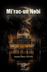 Mî`rac-un Nebî - Çizge Yayınevi