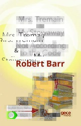 Mrs. Tremain - My Stowaway - Not According to the Code - İngilizce Hikayeler C1 Stage 5 - Gece Kitaplığı
