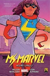 Ms. Marvel 5 Aşırı Ünlü - Arka Bahçe Yayıncılık
