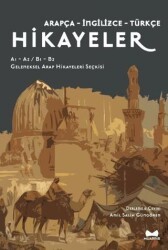 Muarrib Arapça, İngilizce, Türkçe Hikayeler A1-A2-B1-B2 Geleneksel Arap Hikayeleri Seçkisi - Muarrib