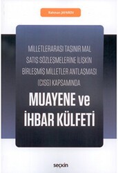 Muayene ve İhbar Külfeti - Seçkin Yayıncılık