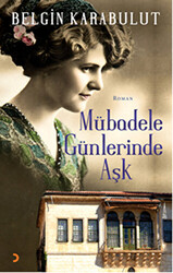 Mübadele Günlerinde Aşk - 1