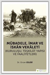 Mübadele İmar ve İskan Vekaleti - Hiperlink Yayınları