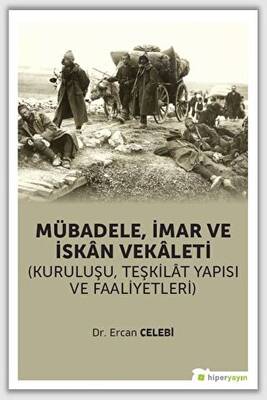 Mübadele İmar ve İskan Vekaleti - 1