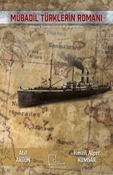 Mübadil Türklerin Romanı - Gece Akademi