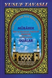 Mübarek Gün ve Gecelerde Yapılacak İbadetler ve Okunacak Dualar Dergi Boy D19 - Tavaslı Yayınları