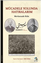 Mücadele Yolunda Hatıralarım - Mevlanzade Rıfat - Dara Yayınları