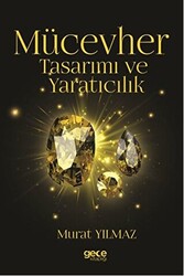 Mücevher Tasarımı ve Yaratıcılık - 1