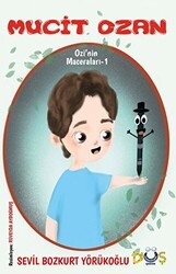 Mucit Ozan-Ozi`nin Maceraları-1 - Düş Kurguları Çocuk