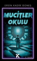 Mucitler Okulu - Kiba Yayımcılık