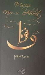 Mucize Nur-u Ahmet - Liman Yayınevi
