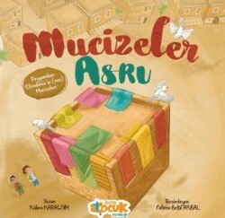 Mucizeler Asrı - Siyer Çocuk Yayınları