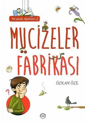 Mucizeler Fabrikası - Yeryüzü Ayetleri 2 - 1