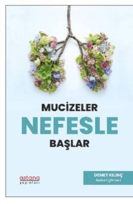 Mucizeler Nefesle Başlar - 1