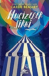 Mucizeler Sirki - Pegasus Çocuk Yayınları