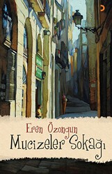 Mucizeler Sokağı - Cinius Yayınları