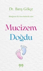 Mucizem Doğdu - Doksan Dokuz Yayınları