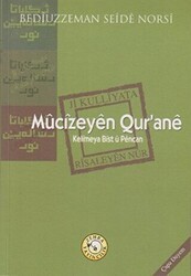 Mucizeyen Qur’ane - Zehra Yayıncılık