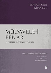 Müdavele-i Efkar - Eleştirel Düşünceye Giriş - İz Yayıncılık