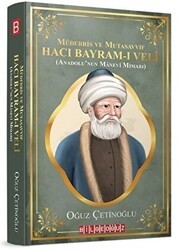Müderris ve Mutasavvıf Hacı Bayram-ı Veli - Bilgeoğuz Yayınları