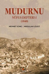 Mudurnu Nüfus Defteri-I 1840 - Kriter Yayınları