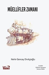 Müellifler Zamanı - Kanes Yayınları