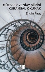 Müesser Yeniay Şiirini Kuramsal Okumak - Şiirden Yayıncılık