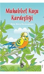 Muhabbet Kuşu Kardeşliği - Dorlion Yayınları