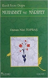 Muhabbet ve Marifet - Yüzakı Yayıncılık