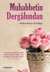 Muhabbetin Dergahından - Okumuşlar Yayıncılık