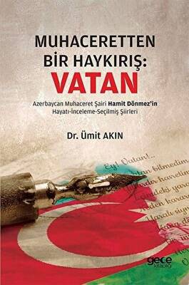 Muhaceretten Bir Haykırış: Vatan - 1