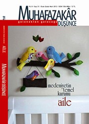 Muhafazakar Düşünce Dergisi Sayı: 31 Yıl: 8 Ocak-Şubat-Mart 2012 - Kadim Yayınları