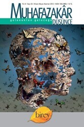 Muhafazakar Düşünce Dergisi Sayı: 32 Yıl: 8 Nisan-Mayıs-Haziran 2012 - Kadim Yayınları